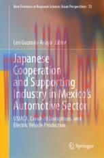 [PDF]Japanese Cooperation and Supporting Industry in Mexico’s Automotive Sector: USMCA, Covid-19 Disruptions, and Electric Vehicle Production