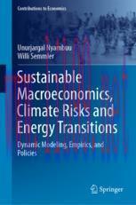 [PDF]Sustainable Macroeconomics, Climate Risks and Energy Transitions: Dynamic Modeling, Empirics, and Policies