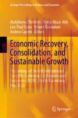 [PDF]Economic Recovery, Consolidation, and Sustainable Growth: Proceedings of the 6th International Scientific Conference on Business and Economics (ISCBE), North Macedonia, May 2023