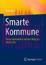 [PDF]Smarte Kommune: Kleine Gemeinden auf dem Weg zur Smart City