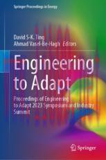 [PDF]Engineering to Adapt: Proceedings of Engineering to Adapt 2023 Symposium and Industry Summit