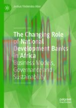 [PDF]The Changing Role of National Development Banks in Africa: Business Models, Governance and Sustainability