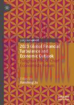 [PDF]2023 Global Financial Turbulence and Economic Outlook: Tsinghua PBCSF Chief Economists Forum