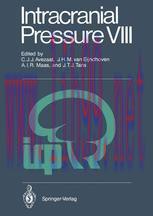 [PDF]Intracranial Pressure VIII: Proceedings of the 8th International Symposium on Intracranial Pressure, Held in Rotterdam, The Netherlands, June 16-20, 1991