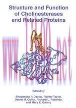 [PDF]Structure and Function of Cholinesterases and Related Proteins