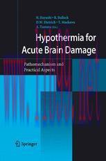 [PDF]Hypothermia for Acute Brain Damage: Pathomechanism and Practical Aspects