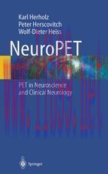 [PDF]NeuroPET: Positron Emission Tomography in Neuroscience and Clinical Neurology