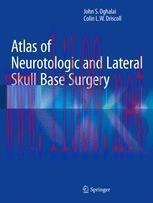 [PDF]Atlas of Neurotologic and Lateral Skull Base Surgery