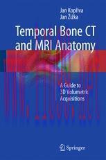 [PDF]Temporal Bone CT and MRI Anatomy: A Guide to 3D Volumetric Acquisitions