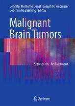 [PDF]Malignant Brain Tumors : State-of-the-Art Treatment
