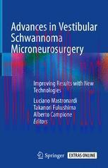 [PDF]Advances in Vestibular Schwannoma Microneurosurgery : Improving Results with New Technologies