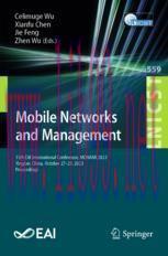 [PDF]Mobile Networks and Management: 13th EAI International Conference, MONAMI 2023, Yingtan, China, October 27-29, 2023, Proceedings