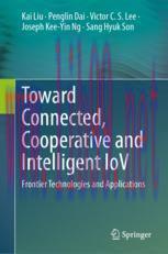 [PDF]Toward Connected, Cooperative and Intelligent IoV: Frontier Technologies and Applications