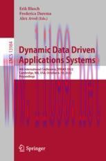 [PDF]Dynamic Data Driven Applications Systems: 4th International Conference, DDDAS 2022, Cambridge, MA, USA, October 6–10, 2022, Proceedings