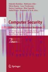 [PDF]Computer Security. ESORICS 2023 International Workshops: CPS4CIP, ADIoT, SecAssure, WASP, TAURIN, PriST-AI, and SECAI, The Hague, The Netherlands, September 25–29, 2023, Revised Selected Papers, Part II