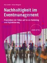 [PDF]Nachhaltigkeit im Eventmanagement: Praxisideen mit Fokus auf Green Marketing und Digitalisierung
