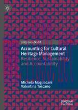 [PDF]Accounting for Cultural Heritage Management: Resilience, Sustainability and Accountability