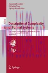 [PDF]Descriptional Complexity of Formal Systems: 25th IFIP WG 1.02 International Conference, DCFS 2023, Potsdam, Germany, July 4–6, 2023, Proceedings