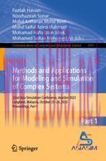 [PDF]Methods and Applications for Modeling and Simulation of Complex Systems: 22nd Asia Simulation Conference, AsiaSim 2023, Langkawi, Malaysia, October 25–26, 2023, Proceedings, Part I