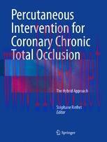 [PDF]Percutaneous Intervention for Coronary Chronic Total Occlusion: The Hybrid Approach