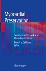 [PDF]Myocardial Preservation: Translational Research and Clinical Application