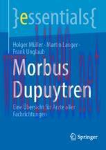 [PDF]Morbus Dupuytren: Eine Übersicht für Ärzte aller Fachrichtungen