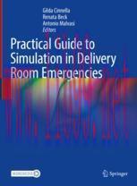 [PDF]Practical Guide to Simulation in Delivery Room Emergencies