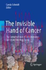 [PDF]The Invisible Hand of Cancer: The Complex Force of Socioeconomic Factors in Oncology Today