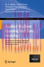 [PDF]Applied Machine Learning and Data Analytics: 6th International Conference, AMLDA 2023, Lübeck, Germany, November 9–10, 2023, Revised Selected Papers