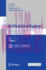 [PDF]Artificial Intelligence: Third CAAI International Conference, CICAI 2023, Fuzhou, China, July 22–23, 2023, Revised Selected Papers, Part I