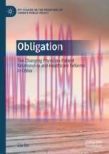 [PDF]Obligation: The Changing Physician-Patient Relationship and Healthcare Reforms in China