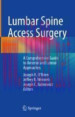 [PDF]Lumbar Spine Access Surgery: A Comprehensive Guide to Anterior and Lateral Approaches