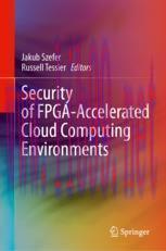 [PDF]Security of FPGA-Accelerated Cloud Computing Environments