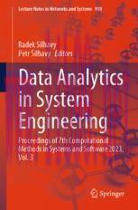 [PDF]Data Analytics in System Engineering: Proceedings of 7th Computational Methods in Systems and Software 2023, Vol. 3