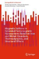 [PDF]Magnetic Solitons in Extended Ferromagnetic Nanosystems Based on Iron and Nickel: Quantum, Thermodynamic, and Structural Effects