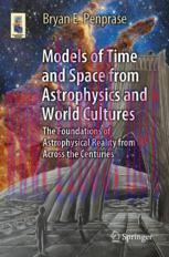 [PDF]Models of Time and Space from_ Astrophysics and World Cultures: The Foundations of Astrophysical Reality from_ Across the Centuries
