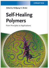Self-Healing Polymers: From Principles to Applications