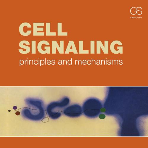 Cell Signaling principles and mechanisms