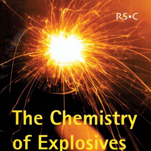 Chemistry of Explosives,2nd Edition