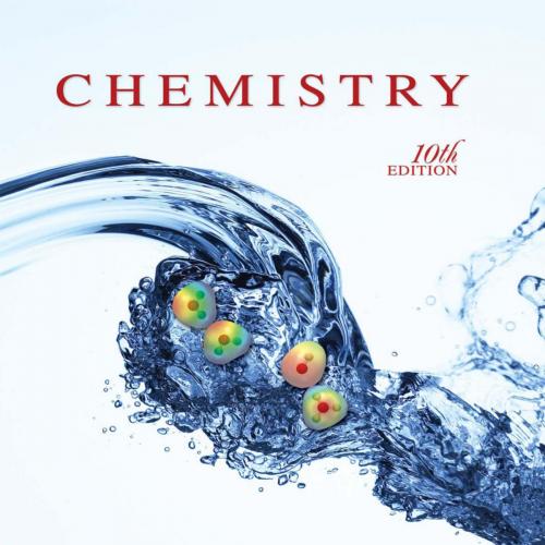 Chemistry,10th Edition by Raymond Chang