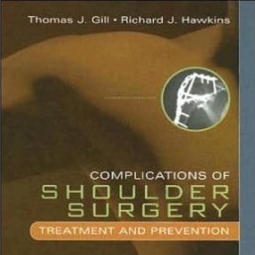 Complications of Shoulder Surgery _ Treatment and Prevention
