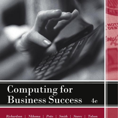 Computing for Business Success 4th Edition By Joan Richardson 160Yuan