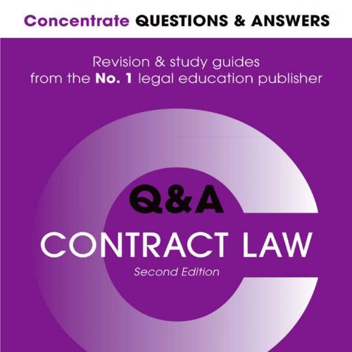 Concentrate Questions and Answers Contract Law (Concentrate Questions & Answers) 2nd - James Devenney