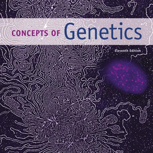 Concepts of Genetics 11th Eleventh Edition - William S. Klug & chael R. Cummings & Charlotte A. Spencer & Michael A. Palladino