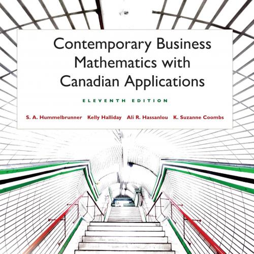 Contemporary Business Mathematics with Canadian Applications by_ S. A. Hummelbrunner 11th ed(1) - Wei Zhi