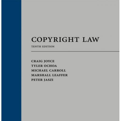 Copyright Law, Tenth Edition