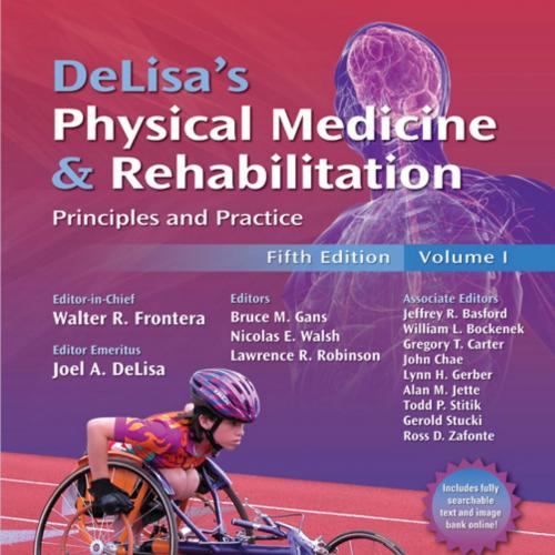 DeLisa s Physical Medicine and Rehabilitation 5th by Delisa