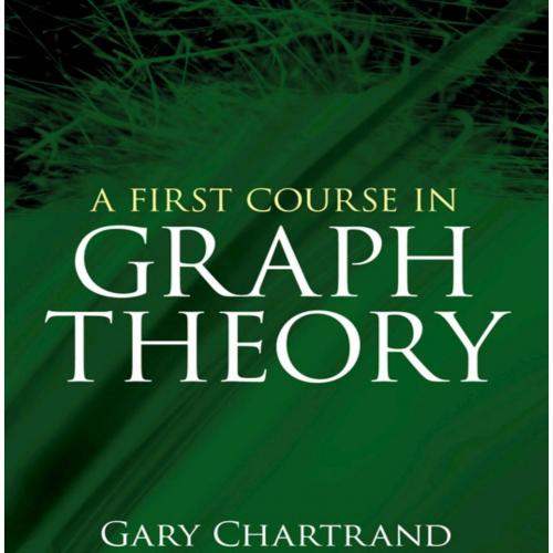 First Course in Graph Theory, A