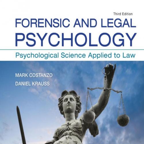 Forensic and Legal Psychology-Mark Costanzo & Daniel Krauss