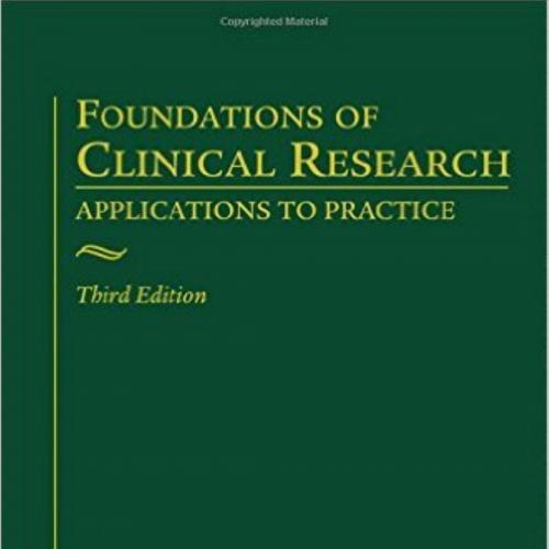 Foundations of Clinical Research Applications To Practice 3rd Edition
